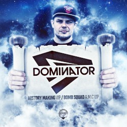 History Making (VIP) / Bomb Squad (A.M.C VIP)