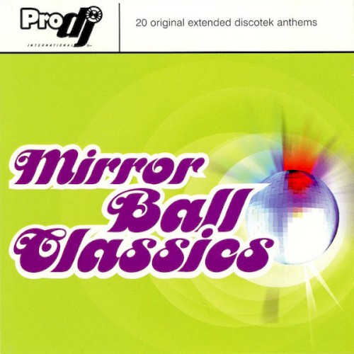 Mirror Ball Classics