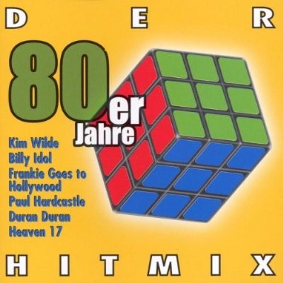 Der 80er Jahre Hitmix