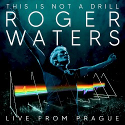 This Is Not a Drill: Live From Prague