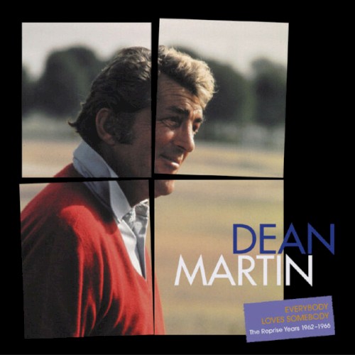 Everybody Loves Somebody: The Reprise Years 1962–1966