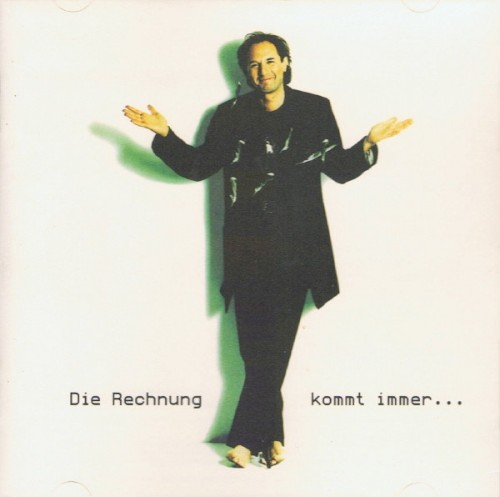 Die Rechnung kommt immer...