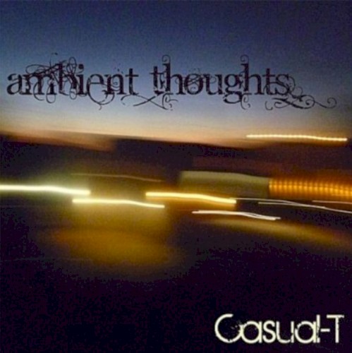 Ambient Thoughts