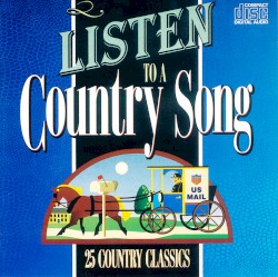 Listen to a Country Song