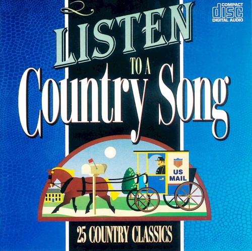 Listen to a Country Song