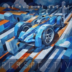 The Machine and Me