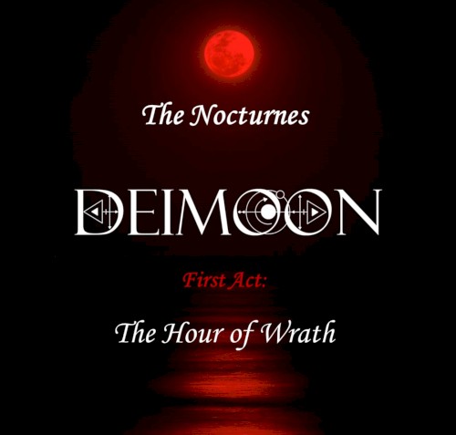 The Nocturnes, First Act: The Hour of Wrath