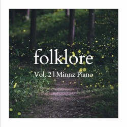 Folklore: Piano Instrumentals, Vol. 2