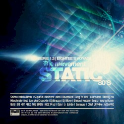 Static' The Movement Serie 1.3 - 80's