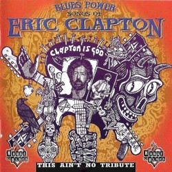 Blues Power: Songs of Eric Clapton