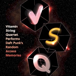 Vitamin String Quartet Performs Daft Punk’s Random Access Memories