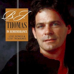 In Remembrance - Love Songs and Lost Treasures