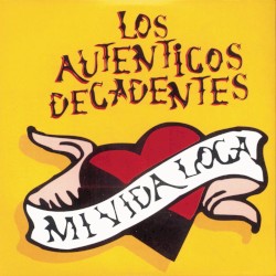 Mi vida loca