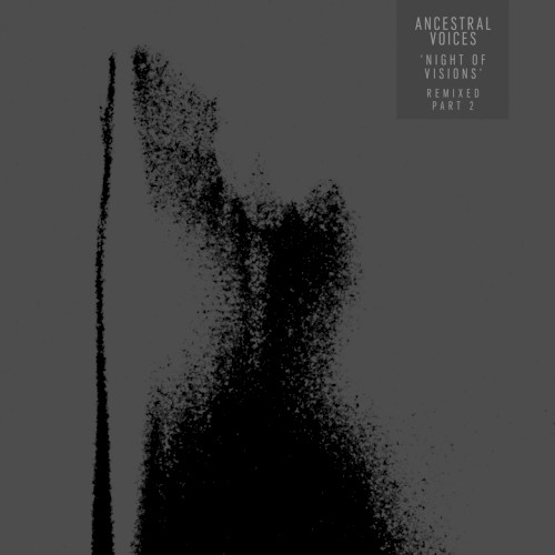 Night of Visions Remixed Part 2