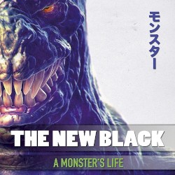 A Monster’s Life