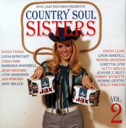 Country Soul Sisters, Vol. 2: Women in Country Music 1956–78
