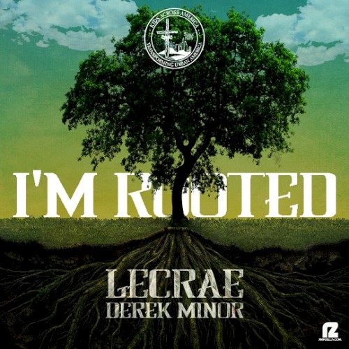 I'm Rooted