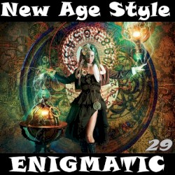 New Age Style - Enigmatic 29
