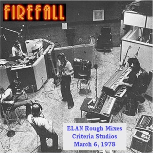 Elan Rough Mixes: Criteria Studios 1978-03-06