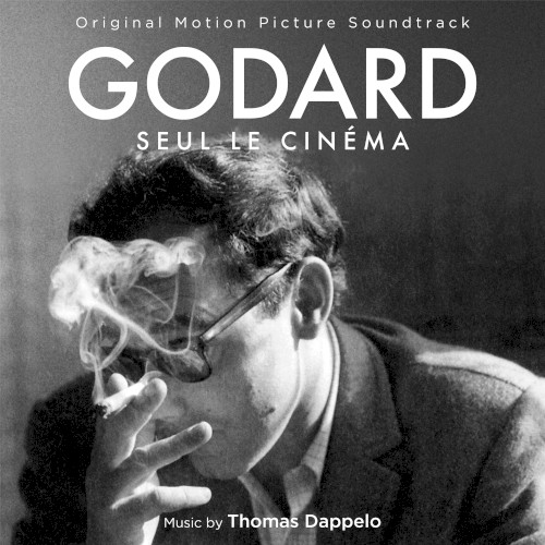 Godard seul le cinema (Original Soundtrack)