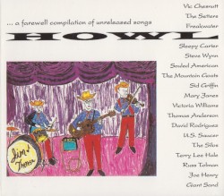Howl… A Farewell Compilation of Unreleased Songs