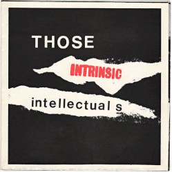 Those Intrinsic Intellectuals
