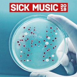 Sick Music 2019