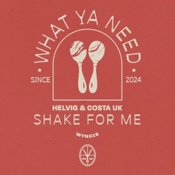 Shake For Me