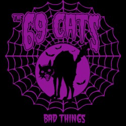Bad Things