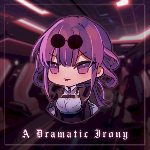 A Dramatic Irony