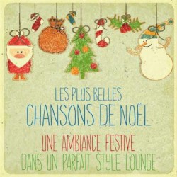 Les plus belles chansons de Noël