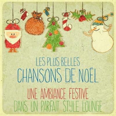 Les plus belles chansons de Noël
