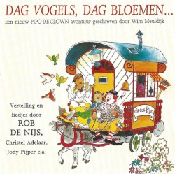 Dag vogels, dag bloemen...