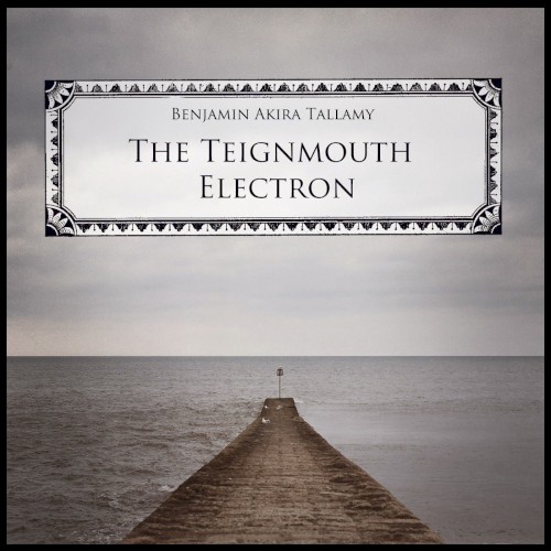 The Teignmouth Electron