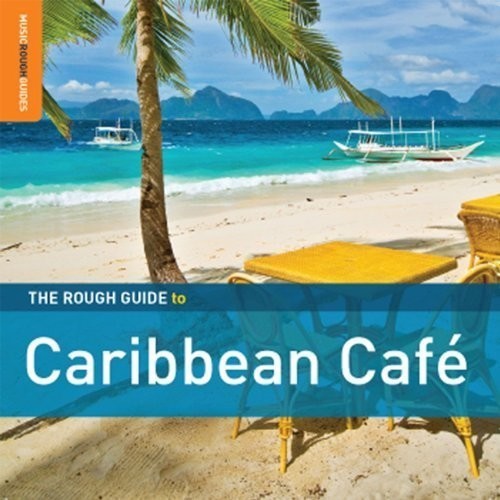 The Rough Guide to Caribbean Café