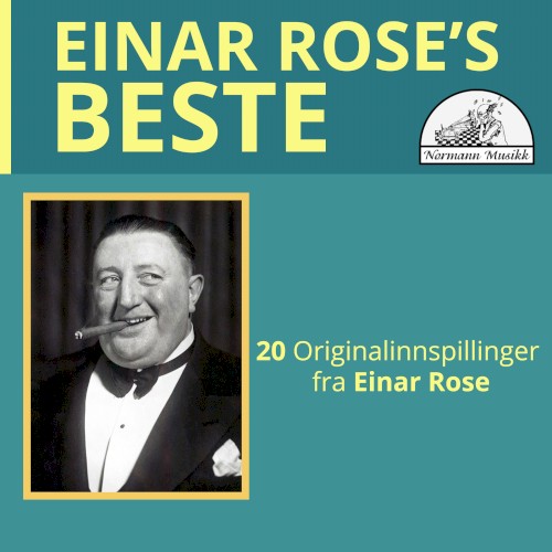 Einar Rose's beste