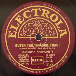 Guten Tag, gnädige Frau ! / Heut’ Nacht hab’ ich geträumt von dir