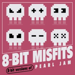 8-Bit Versions of Pearl Jam