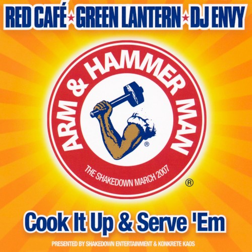 Arm & Hammer Man – Cook It Up & Serve ’Em