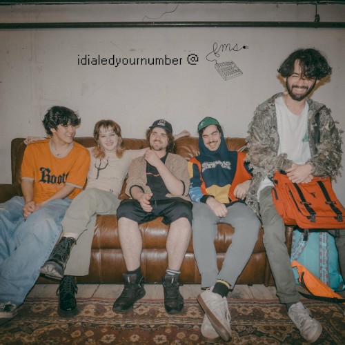 idialedyournumber (live @ Friends Music Sessions)