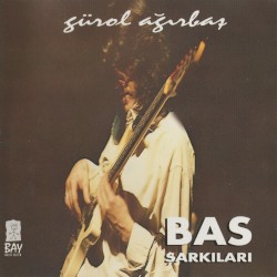 Bas Şarkıları