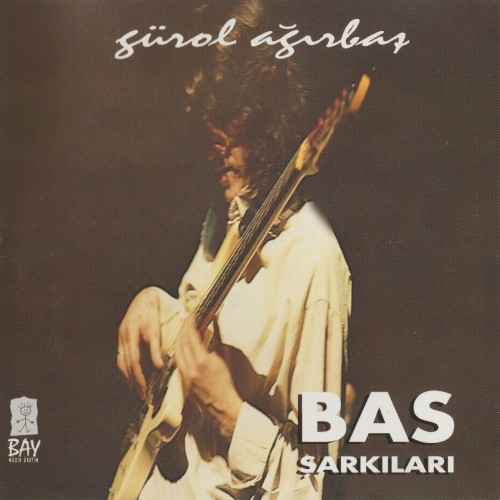 Bas Şarkıları