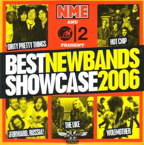 NME and MTV2 Present: Best New Bands Showcase 2006