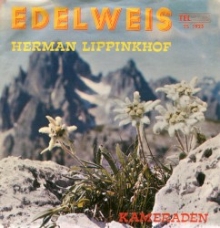Edelweis / Kameraden