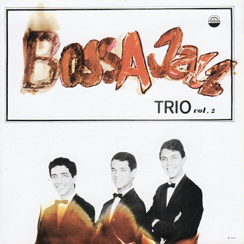 Bossa Jazz Trio, vol. 2