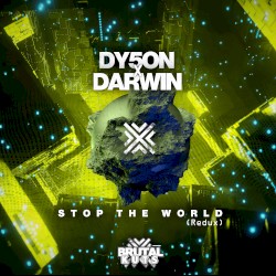 Stop the World (Redux)