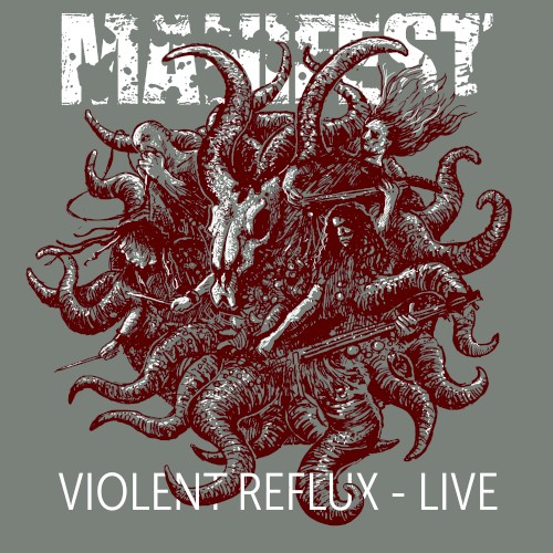 Violent Reflux – Live