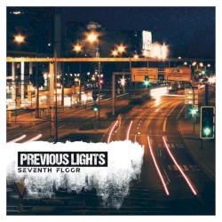 Previous Lights