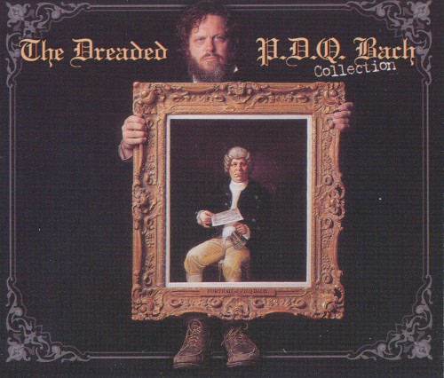 The Dreaded P.D.Q. Bach Collection