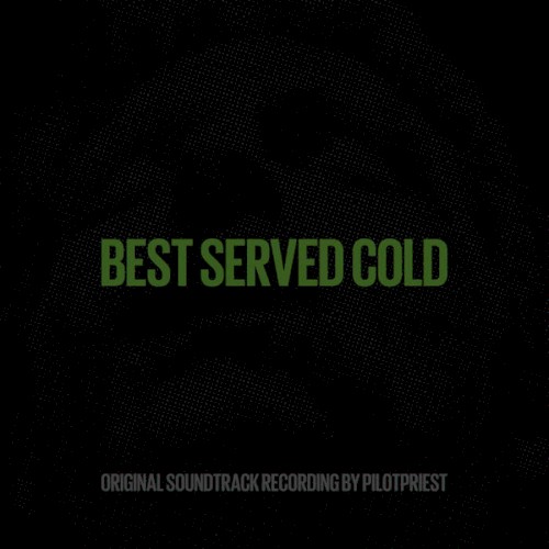 Best Served Cold - Original Soundtrack Recording